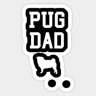 Pug Dad Pugs Dog Pugs Sticker